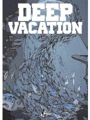 Deep Vacation VOLUME UNICO