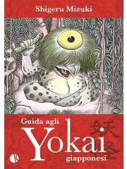 Guida Agli Yokai Giapponesi VOLUME UNICO