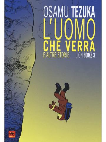 L'uomo Che Verra' e altre storie