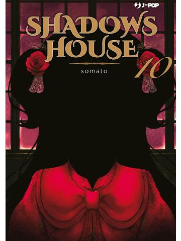 Shadows House 10
