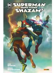 Shazam Superman Primo Tuono VOLUME UNICO