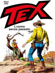 Tex L'uomo Senza Passato VOLUME UNICO