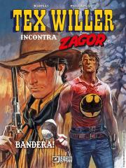 Tex Willer Incontra Zagor Bandera VOLUME UNICO