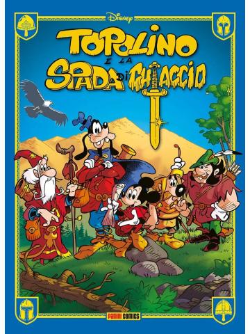 Topolino E La Spada Di Ghiaccio VOLUME UNICO