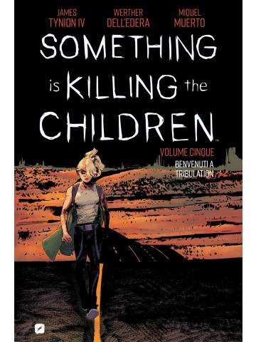 Something Is Killing The Children 05