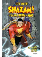 Shazam E La Societa Dei Mostri Del Male Dc Deluxe VOLUME UNICO