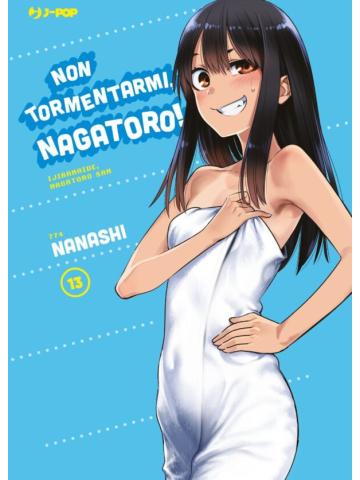 Non Tormentarmi Nagatoro 13