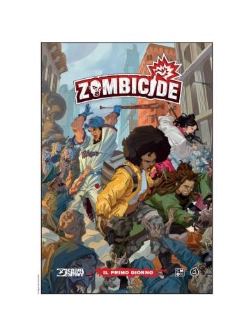 Zombicide Il Primo Giorno VOLUME UNICO