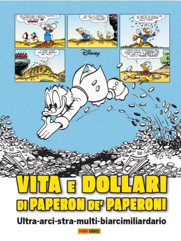 Vita E Dollari Di Paperon De Paperoni VOLUME UNICO