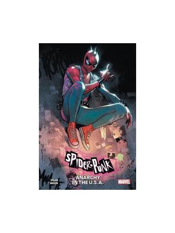 SPIDER PUNK ANARCHY IN THE U.S.A. VOLUME UNICO