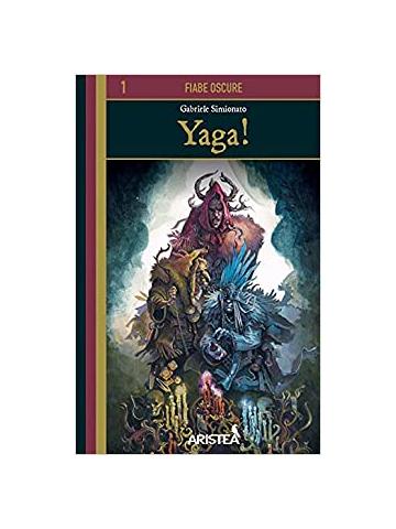 Libro Game YAGA! FIABE OSCURE