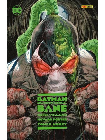 Batman Una Brutta Giornata 06 BANE