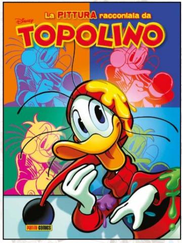 Disney Special Event 36 LA PITTURA RACCONTATA DA TOPOLINO