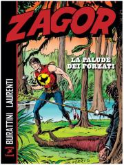 Zagor La Palude dei Forzati VOLUME UNICO