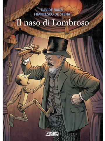 Il Naso di Lombroso VOLUME UNICO