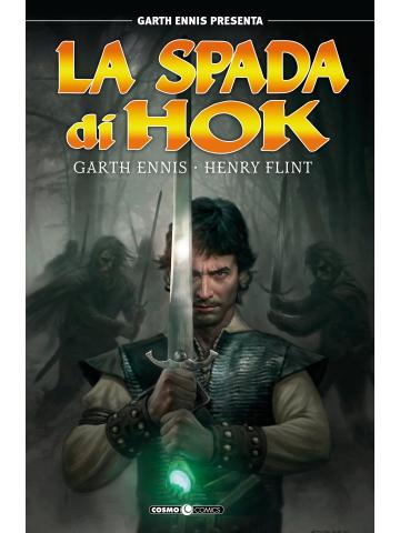 La Spada di Hok VOLUME UNICO