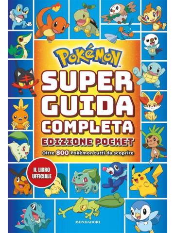 Pokemon Guida Volume Unico Super Guida Completa