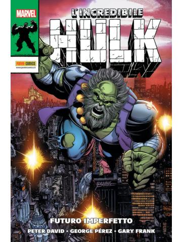 Marvel Must Have HULK FUTURO IMPERFETTO