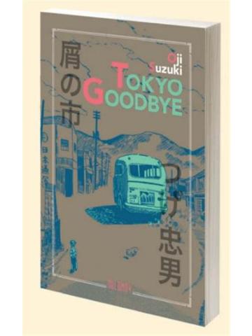 Tokyo Goodbye Volume Unico