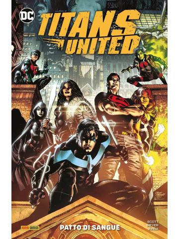 Titans United: Patto di Sangue VOLUME UNICO
