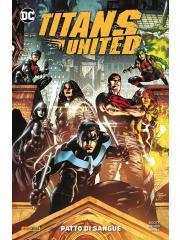 Titans United: Patto di Sangue VOLUME UNICO