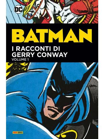 Dc Evergreen BATMAN I RACCONTI DI GERRY CONWAY 01