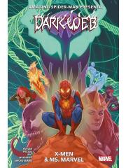 Amazing Spider Man Presenta: Dark Web X MEN & MS MARVEL