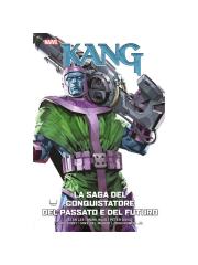 Kang LA SAGA DEL CONQUISTATORE DEL PASSATO E DEL FUTURO  VOLUME UNICO