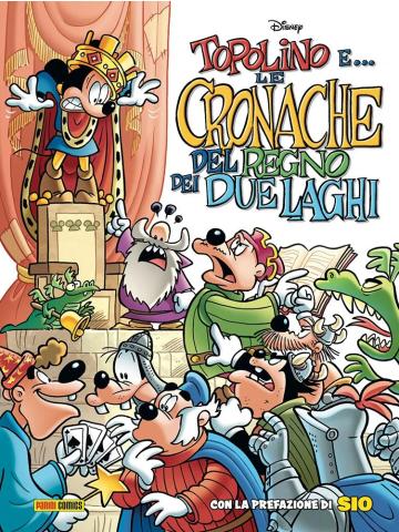 Disney Special Books TOPOLINO E... LE CRONACHE DEL REGNO DEI DUE LAGHI