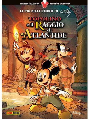 Topolino - Thriller Collection TOPOLINO E IL RAGGIO DI ATLANTIDE