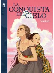 La Conquista del Cielo VOLUME UNICO