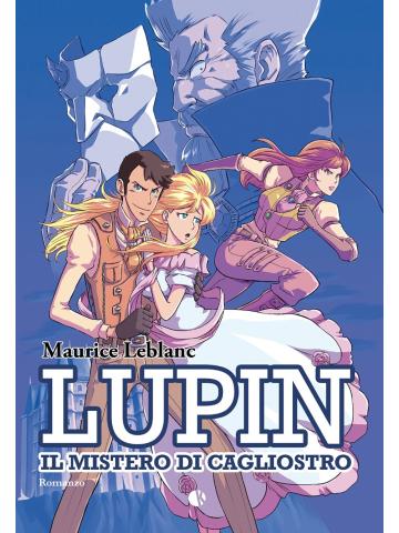 Lupin il Mistero di Cagliostro VOLUME UNICO