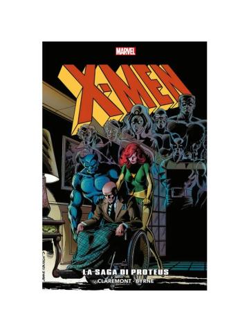 Marvel Epic Collection X-MEN LA SAGA DI PROTEUS