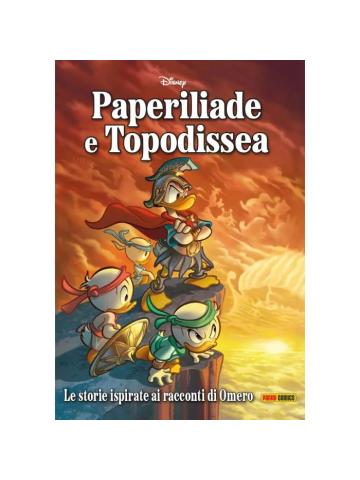 Omero Raccontato da Topolino PAPERILIADE E TOPODISSEA