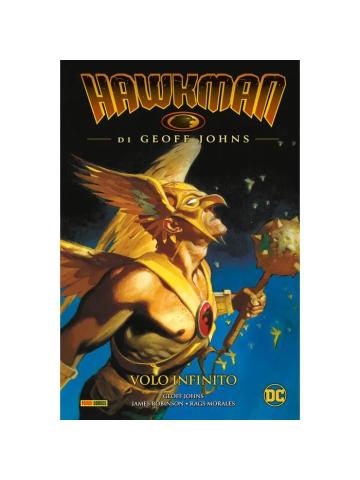 Dc Evergreen HAWKMAN DI GEOFF JOHNS 01 VOLO INFINITO