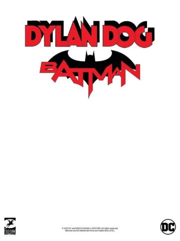 Dylan Dog Batman (2023) 01/VAR BIANCA