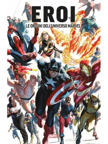 EROI Le Origini Dell'Universo Marvel VOLUME UNICO