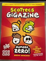 Scottecs Gigazine (2023) NUMERO ZERO/PROMO NAPOLI COMICOM 2023