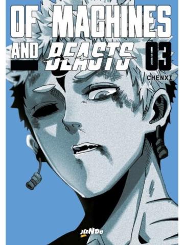 Of Machines And Beasts 03