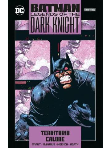 BATMAN LEGENDS OF THE DARK KNIGHT COLLECTION 07 TERRITORIO / CALORE