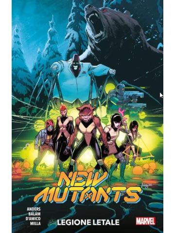 New Mutants Legione Letale VOLUME UNICO