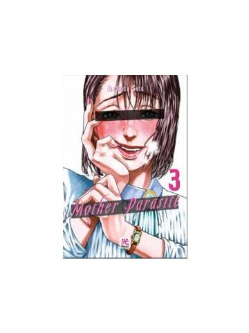 MOTHER PARASITE 03