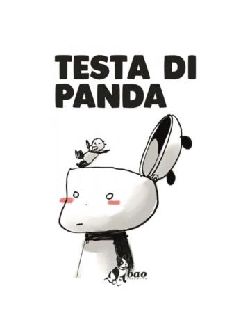 TESTA DI PANDA Volume Unico