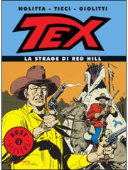 Tex La Strage Di Red Hill (Oscar Best Sellers) 01 - UNICO