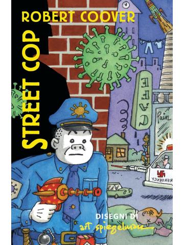 STREET COP Volume Unico