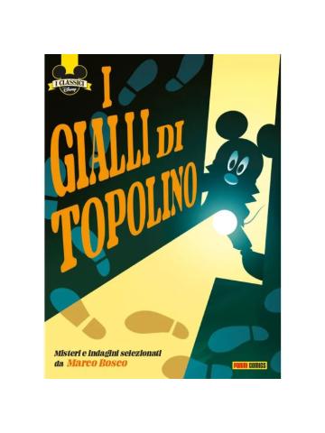 I GIALLI DI TOPOLINO I CLASSICI DISNEY 539