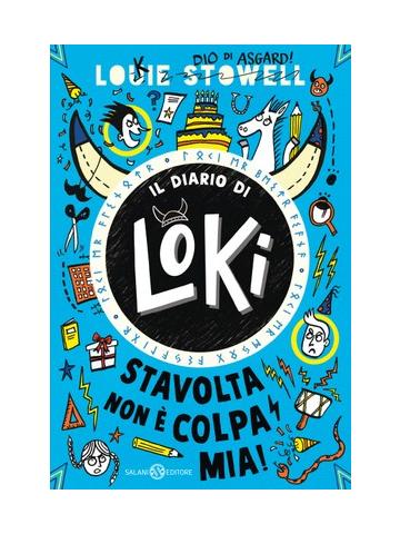 IL DIARIO DI LOKI STAVOLTA NON È COLPA MIA Volume Unico