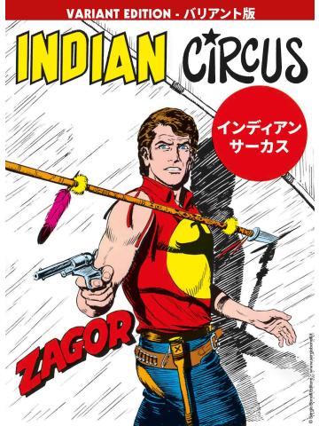 Zagor INDIAN CIRCUS VARIANT LUCCA 2023