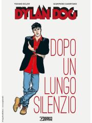 Dylan Dog Dopo Un Lungo Silenzio Volume Unico Nuova edizione