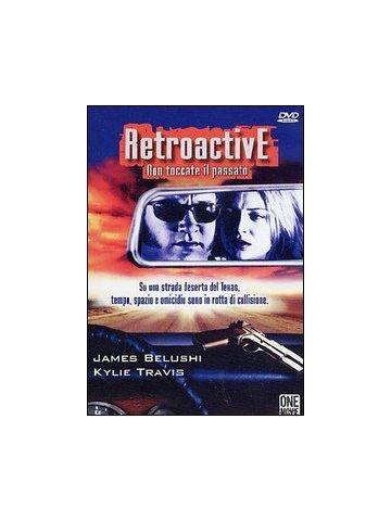 Retroactive - Non toccate il passato DVD